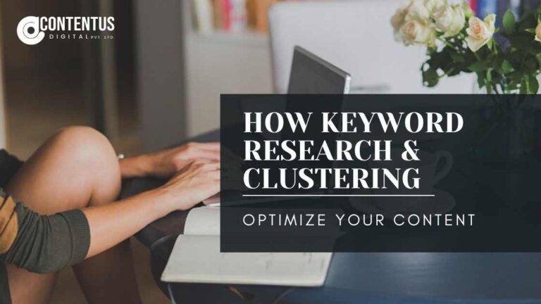 Keyword reasearch and clustering to optimize your content