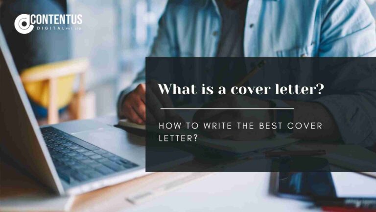 What is a cover letter? How to write the best cover letter?