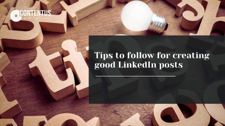 Tips to follow for creating good LinkedIn posts