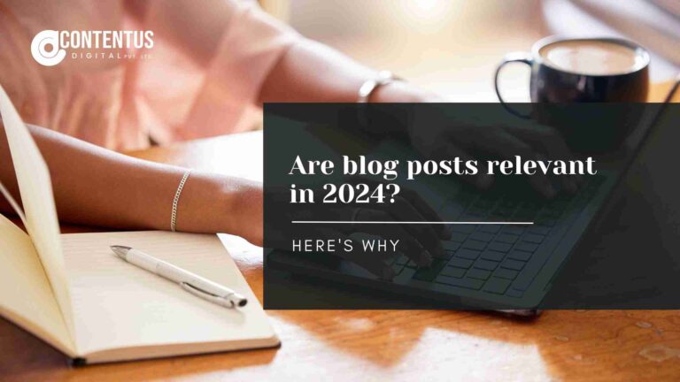 Are blog posts relevant in 2024? Here’s why