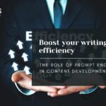 Improve writing efficiecy with the magic of prompt engineering