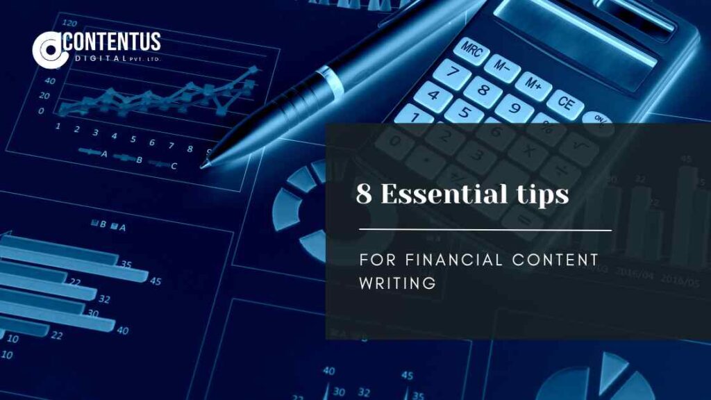 8 Essential tips for financial content writing