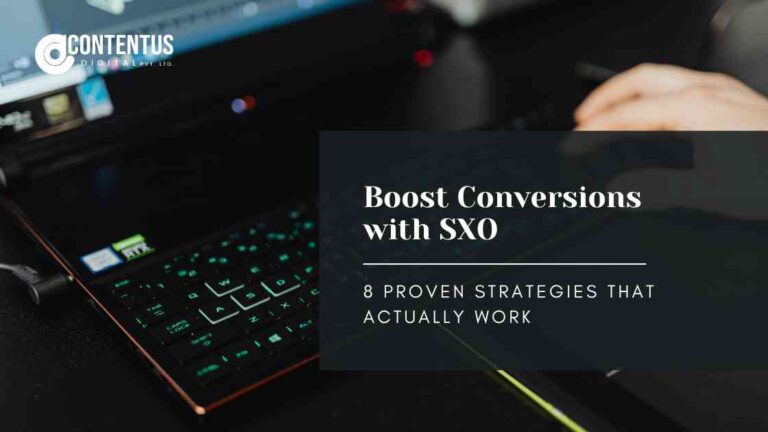 Boost Conversions with SXO: 8 Proven Strategies That Actually Work