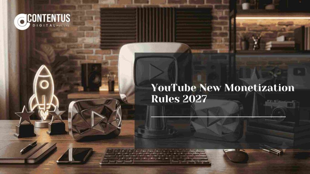 YouTube New Monetization Rules 2027