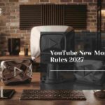 YouTube New Montization Rules 2027
